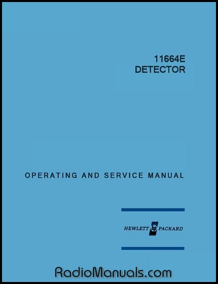 HP 11664E Operation & Service Manual HP 11664E Operation & Service Manual